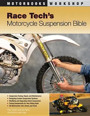 Race Tech's Motorcycle Suspension Bible ~ Make A Bike Handle Like A PRO ~NEW! • $35.99