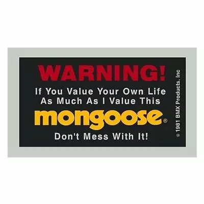 Mongoose Warning Decal • $6