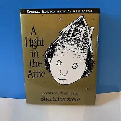 A Light In The Attic Special Edition W/ 12 Extra Poems By Shel Silverstein. NEW • $10