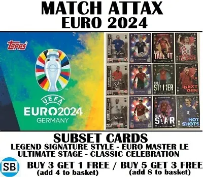 Match Attax EURO 2024 - Subsets Inc Legend Signature Style - Euro Master LE - HS • £4.95