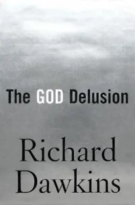 The God Delusion By Richard Dawkins (2006 Hardcover) • $5