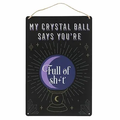 £4.19 • Buy Something Different My Crystal Ball Says Hanging Sign New