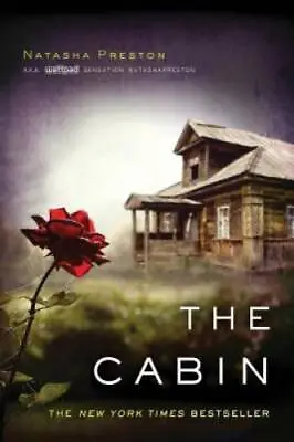 The Cabin - Paperback By Preston Natasha - GOOD • $4.20