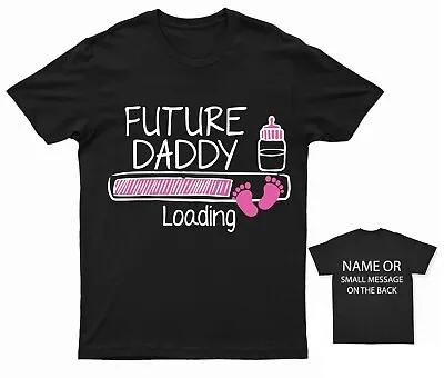 Future Daddy Girl  T-Shirt  Pregnancy Announcement Expecting Baby Bump • £13.95