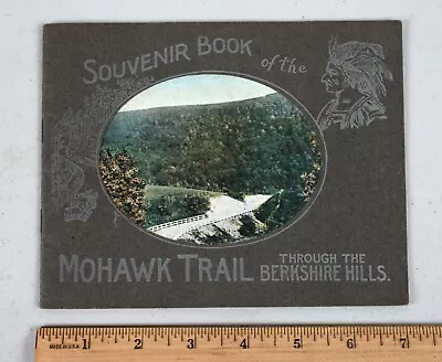 1920s Souvenir Book Of The Mohawk Trail Through The Berkshire Hills  • $29.99