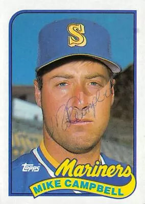 Mike Campbell Autographed Baseball Card (Seattle Mariners 67) 1989 Topps #143 • $14