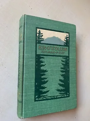 1904 FIRST EDITION Holman Day Vassalboro Auburn Maine  KIN O' KTAADN KATAHDIN • $30.40