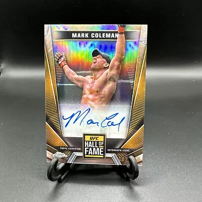 2024 Topps Chrome UFC Mark Coleman Hall Of Fame Refractor Auto 103/150 • $4.99