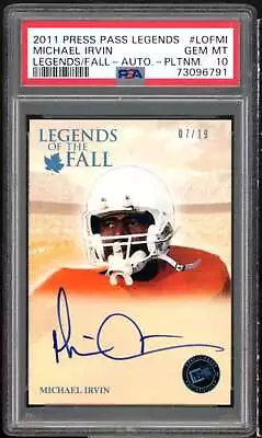 Michael Irvin 2011 Press Pass Legends Fall Autographs Platinum #LOF-MI PSA 10 • $150