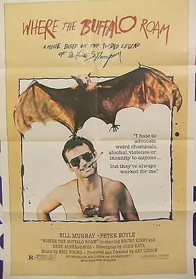 $200 • Buy Where The Buffalo Roam 1980 Movie Poster Hunter S Thompson Bill Murray Original