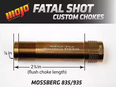 Mojo Outdoors Fatal Shot Choke Tube Mossberg 835/935 - Turkey .680 • $79.90