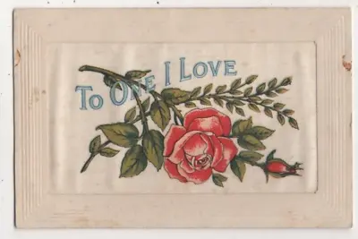 WW1 Silk Postcard To The One I Love Red Rose Vintage 1914-1918 Military • £4
