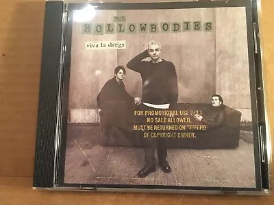 Viva La Dregs * By The Hollowbodies (CD Jul-1998 A&M (USA)) • $6.49