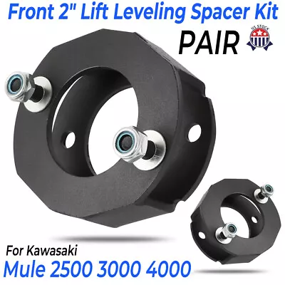 For Kawasaki Mule 2500 3000 4000 Series 2x 2inch Front Lift / Leveling Spacer US • $35.99
