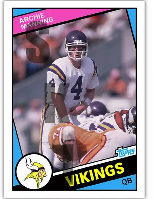 1984 STCC #400 Topps Archie Manning Minnesota Vikings Custom • $4