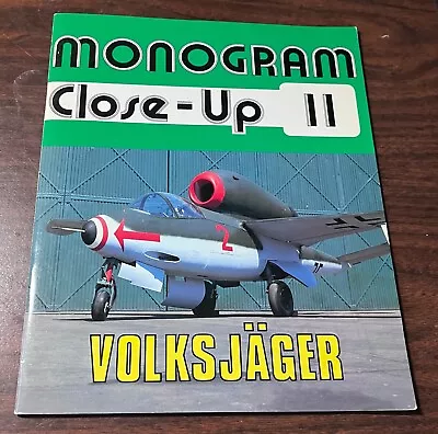He-162 Volksjager Monogram Close Up Volume 11 Heinkel RARE OOP • $39.95