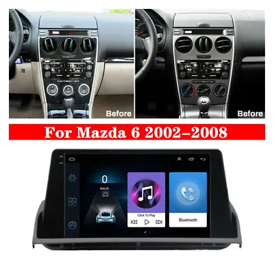 9  For 2002-2008 Mazda 6 Android 12 Radio Stereo GPS Navigation Mirror Link 16GB • $165.59