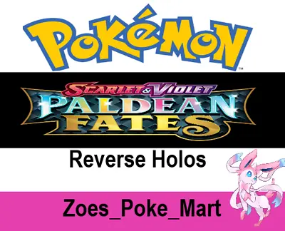 Paldean Fates  - Reverse Holo's - Select Your Own - Pokemon - Multibuy Discount • £0.99