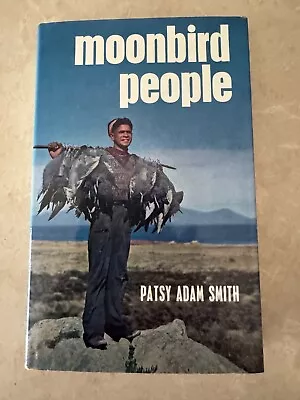 Moonbird People By Patsy Adam Smith 1965 • $40