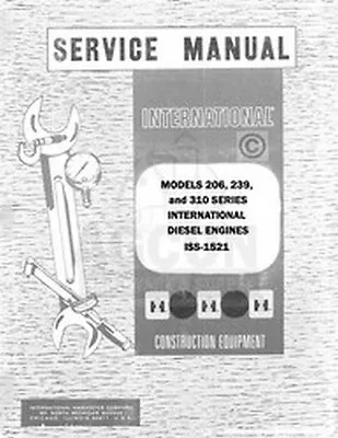 International D155 D179 D206 D239 D268 D310 D358 Diesel Engine Service Manual IH • $20.73
