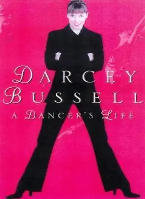 Life In Dance By Darcey BussellJudith Mackrell • £3.48