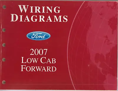 2007 Ford Low Cab Forward Truck Wiring Diagrams Manual • $14