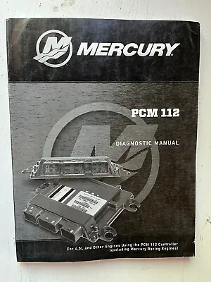 2015 MerCruiser Mercury Factory Service Manual 8M0086483 PCM 112 Diagnostics Bn5 • $48.95