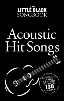 The Little Black Songbook: Acoustic Hit Songs By Various Paperback Book The • £5.99