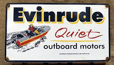 Vintage Evinrude Quiet Outboard Motors 18” Porcelain Sign 1957 Dated • $9.99