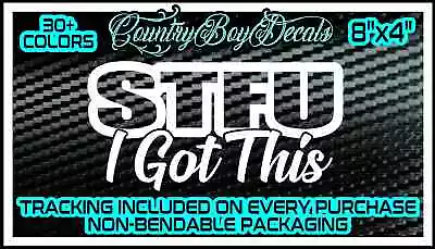 STFU I Got This VINYL DECAL Sticker JDM Car Diesel TRUCK Boost Turbo Race Hated  • $5.99