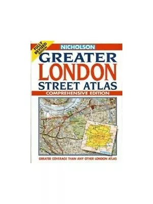 Nicholson Greater London Street Atlas: Comprehensive Ed... By Nicholson Hardback • £4.99