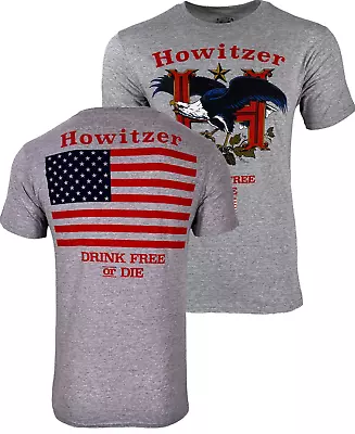 Howitzer Style Men's T-Shirt Drink Free Military Grunt MFG • $21.95