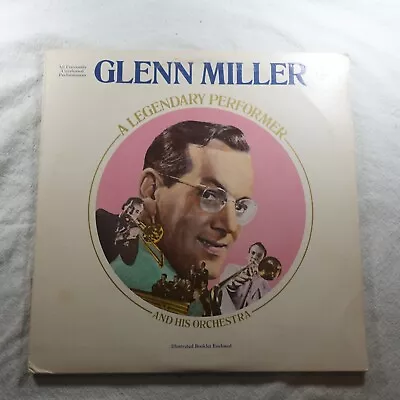 Glenn Miller A Legendary Performer   Record Album Vinyl LP • $4.04