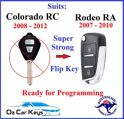 Remote Flip Key SUITS HOLDEN COLORADO RC RODEO RA 2007 2008 2009 2010 2011 2012 • $89