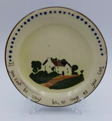 Torquay Cottage Motto Ware Plate If You Can't Be Easy Be As Easy As You Can • $15.40