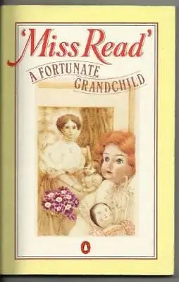 $7.78 • Buy A Fortunate Grandchild - Paperback By Read, Miss - ACCEPTABLE