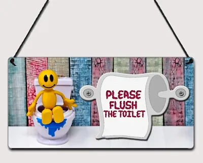 Flush The Toilet Bathroom Toilet Loo Plaque Funny Novelty Door Metal Sign • £5.99