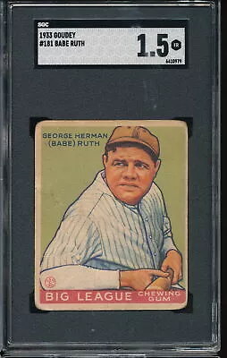 1933 Goudey Babe Ruth #181 SGC 1.5 - Yankees • $6800