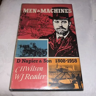 Men & Machines D. Napier & Sons 1808 -1958 Car And Aviation First Edition Dw • £4.99