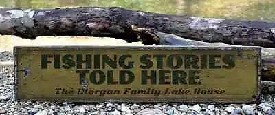Custom Fishing Stories Told Here Sign - Rustic Hand Made Vintage Wood • $149