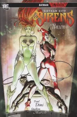 Gotham City Sirens 1: Union • $35