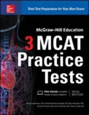 McGraw-Hill Education 3 MCAT Practice Tests Third Edition  Very Good • $7.93