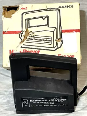 Realistic High Power Video And Audio Tape Eraser Radio Shack 44-233 • $19.99