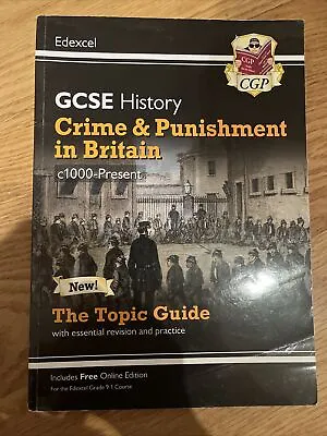 Grade 9-1 GCSE History Edexcel Topic Guide - Crime And Punishment In Britain • £5