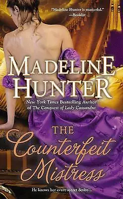 The Counterfeit Mistress By Madeline Hunter (Paperback / Softback 2013) • £4.70