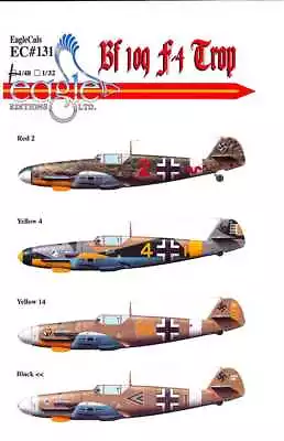 EagleCals Decals 1/48 MESSERSCHMITT Bf-109F-4 TROP Fighter Part 2 • $14.50