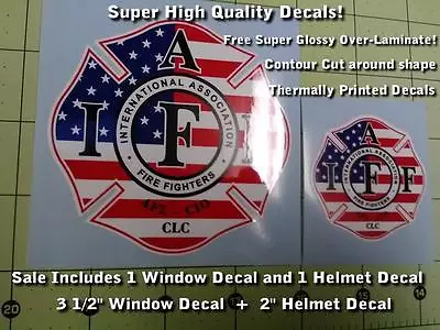 IAFF Firefighter Decal Kit 2pcs USA Flag American Patriot Premium Stickers 0209 • $6.95