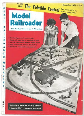 Model Railroader Magazine November 1954 • $4.99