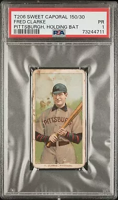 1909-1911 T206 Fred Clarke Pittsburgh Holding Bat Sweet Caporal 150/30 PSA 1 • $125.46