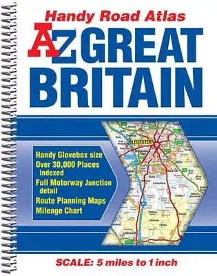 Great Britain Handy Road Atlas 2014 (A-Z Road Atlas) Very Good Condition Geogr • £2.51